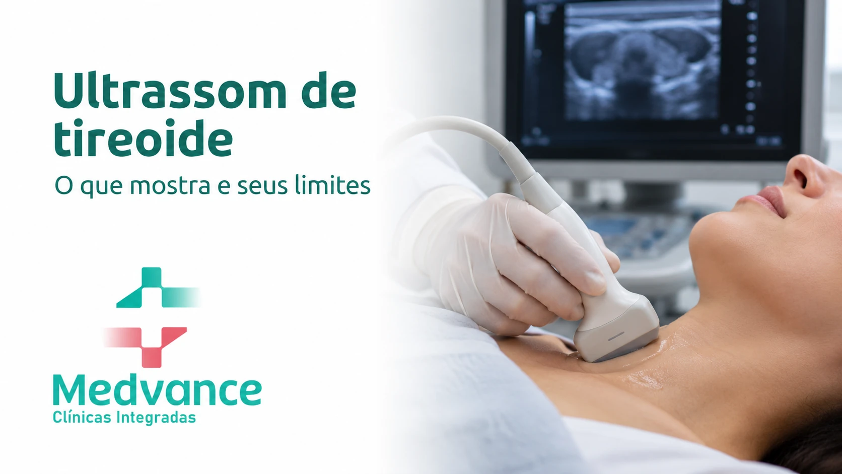 Capa Medvance sobre ultrassom de tireoide, com transdutor sobre a região anterior do pescoço.