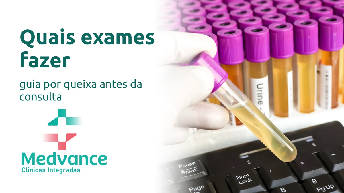Capa Medvance sobre quais exames fazer, com tubos de amostras para exames laboratoriais.